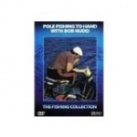 Pole Fishing To Hand With Bob Nudd [DVD] only £5.99
