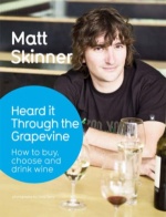 Heard it Through the Grapevine: A Few Things You Should Know About Wine only £9.99