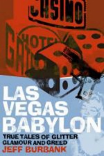 Las Vegas Babylon: True Tales of Glitter, Glamour and Greed only £2.99