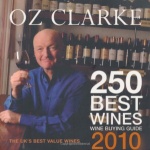 Oz Clarke 250 Best Wines 2010 only £2.99