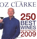 OZ CLARKE 250 BEST WINES: Wine Buying Guide only £2.99