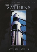 Spacecraft - Mighty Saturns - Saturn 1B [DVD] only £4.99