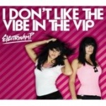 I Dont Like The Vibe In The VIP [Single] only £2.99