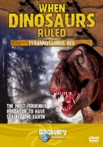 When Dinosaurs Ruled - Tyrannosaurus Rex [DVD] only £2.99