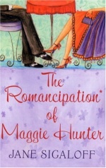 The Romancipation of Maggie Hunter (MIRA) only £2.99