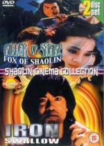 Iron Swallow / Killer Of Snake, Fox Of Shaolin [DVD] only £8.99