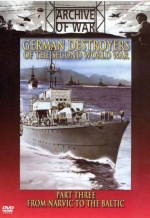 German Destroyers Of The Second World War - Part 3 [DVD] only £6.99