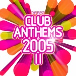 Club Anthems 2005 Vol. II only £7.99