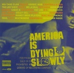 America Is Dying Slowly only £9.99