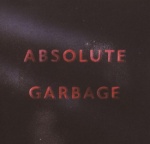 Absolute Garbage [Special Edition Cd] only £5.99