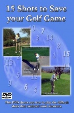 15 Shots to Save Your Golf Game [DVD] only £2.99