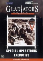 Gladiators Of World War 2 - Special Operations Executive [DVD] only £9.99