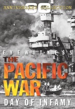 Eyewtiness - The Pacific War: Day Of Infamy [DVD] only £3.99