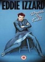 Eddie Izzard - Dress To Kill [DVD] only £7.99