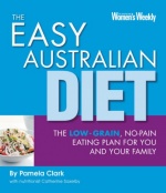 Easy Australian Diet: The Easy-going, Low-grain, Eating Plan for You and Your Family (Australian Women's Weekly) only £2.99