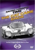 Racing Through Time - The Cat Came Back - Jaguar's Return To Le Man [2008] [DVD] only £2.99