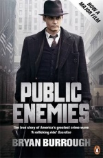 Public Enemies [Film Tie-in]: The True Story of America's Greatest Crime Wave only £2.99