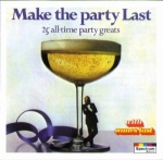 Make The Party Last - 25 All-time Party Greats only £2.99