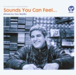 Sounds You Can Feel: Mixed By Doc Martin only £9.99