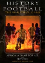 History of Football - Vol 6 - Africa, A Game For All, Futures [DVD] only £2.99