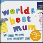 World's Best Mum: 40 Songs to Show How Much You Care only £2.99