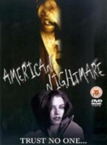 American Nightmare [DVD] [2003] only £2.99