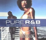 Pure R&B Vol.1: the Finest Cuts for Today's R&B Generation only £2.99