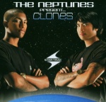 The Neptunes Present... Clones only £2.99