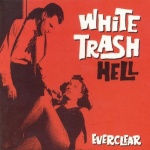 White Trash Hell only £5.99