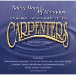  Rainy Days & Mondays  only £3.99