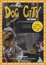 Jim Henson's Dog City - Dog City The Movie [DVD] only £2.99