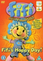 Fifi and the Flowertots - Fifi's Happy Day! [DVD] only £2.99