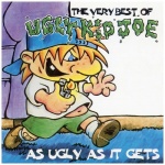 As Ugly As It Gets: The Very Best Of only £2.99