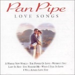 Pan Pipe Love Songs only £4.99