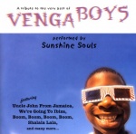 Sunshine Souls - A Tribute to the very best of the Venga only £2.99