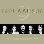 The Opera Album 2002 only £4.99