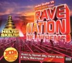 Helter Skelter Vs Raindance Present Rave Nation only £3.99