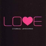 Love - Eternal Lovesongs only £2.99