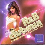 R&B Clubmix the biggest tracks and club remixes: 2007 for only £2.99