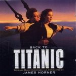 Back to Titanic [SOUNDTRACK] only £3.99