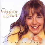 Charlotte Church - Voice of an Angel only £3.99