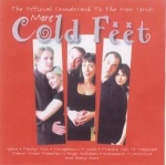 More Cold Feet: The Official Soundtrack To The New Series only £3.99