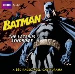 The Batman: Lazarus Syndrome (BBC Audio) only £4.99