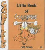 Little Book of C-c-c-caffeine (Garfield Little Books) only £2.99