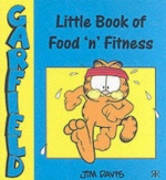 Little Book of Food and Fitness (Garfield Little Books) only £2.99