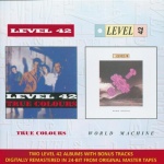 True Colours/World Machine: TWO LEVEL 42 ALBUMS WITH BONUS TRACKS;DIGITALLY REMASTERED I only £29.99