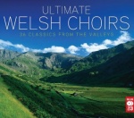 Ultimate Welsh Choirs only £2.99