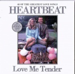 Heartbeat - Love Me Tender only £5.99