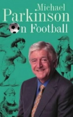 Michael Parkinson on Football only £3.99