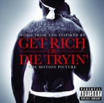 Get Rich Or Die Tryin'- The Original Motion Picture Soundtrack only £4.99